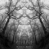 Prima Matra - Mighty Woods - Single